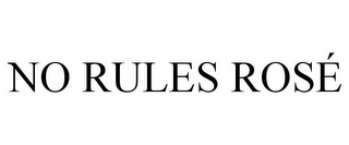 NO RULES ROSÉ