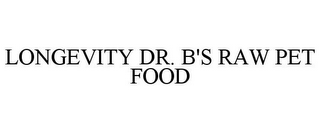 LONGEVITY DR. B'S RAW PET FOOD