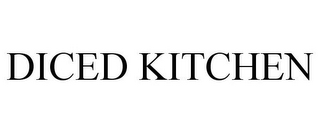 DICED KITCHEN