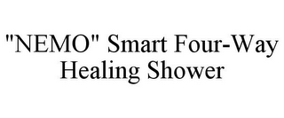 "NEMO" SMART FOUR-WAY HEALING SHOWER