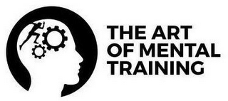 THE ART OF MENTAL TRAINING