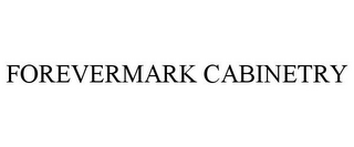 FOREVERMARK CABINETRY