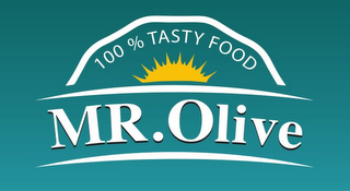 MR. OLIVE 100% TASTY FOOD