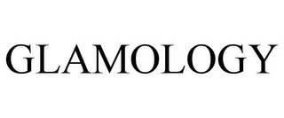 GLAMOLOGY