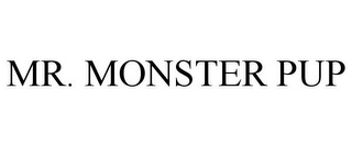 MR. MONSTER PUP
