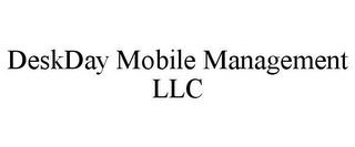 DESKDAY MOBILE MANAGEMENT LLC