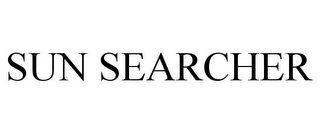 SUN SEARCHER