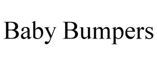 BABY BUMPERS