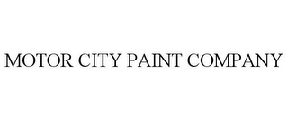 MOTOR CITY PAINT COMPANY