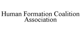 HUMAN FORMATION COALITION ASSOCIATION