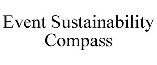 EVENT SUSTAINABILITY COMPASS