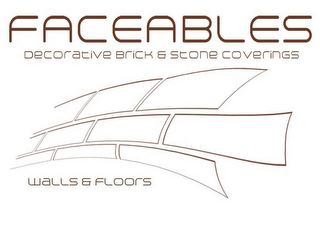 FACEABLES DECORATIVE BRICK & STONE COVERINGS WALLS & FLOORS