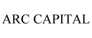 ARC CAPITAL