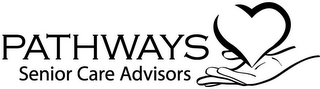 PATHWAYS SENIOR CARE ADVISORS