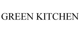 GREEN KITCHEN