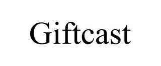 GIFTCAST