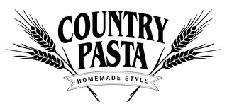 COUNTRY PASTA HOMEMADE STYLE