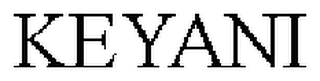 KEYANI