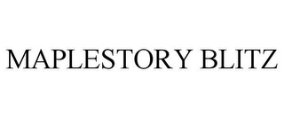 MAPLESTORY BLITZ