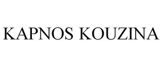 KAPNOS KOUZINA