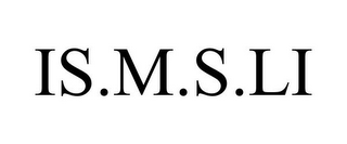 IS.M.S.LI