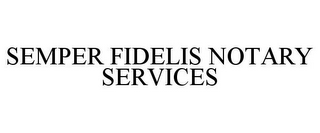 SEMPER FIDELIS NOTARY SERVICES