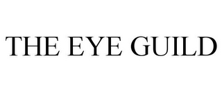 THE EYE GUILD