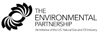 THE ENVIRONMENTAL PARTNERSHIP AN INITIATIVE OF THE U.S. NATURAL GAS AND OIL INDUSTRY