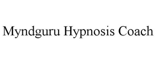 MYNDGURU HYPNOSIS COACH