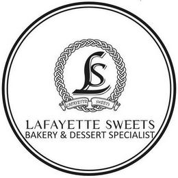 LS LAFAYETTE SWEETS LAFAYETTE SWEETS BAKERY & DESSERT SPECIALIST