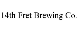 14TH FRET BREWING CO.