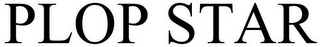 PLOP STAR