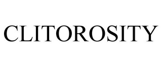 CLITOROSITY