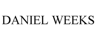 DANIEL WEEKS