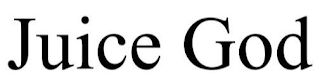 JUICE GOD