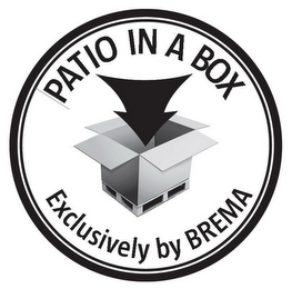 PATIO IN A BOX EXCLUSIVELY BY BREMA