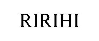 RIRIHI