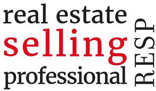 RESP REAL ESTATE SELLING PROFESSIONAL