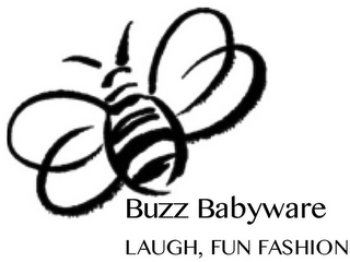 BUZZ BABYWARE LAUGH, FUN FASHION