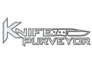 KNIFE PURVEYOR