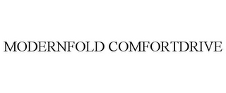 MODERNFOLD COMFORTDRIVE