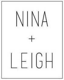 NINA + LEIGH