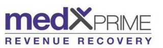 MEDXPRIME REVENUE RECOVERY