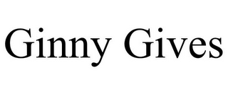 GINNY GIVES