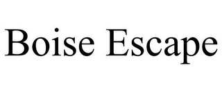 BOISE ESCAPE