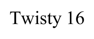 TWISTY 16