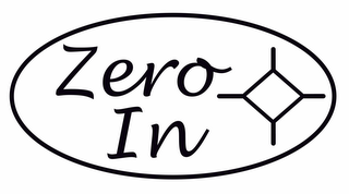 ZERO IN