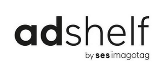 ADSHELF BY SES IMAGOTAG