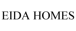 EIDA HOMES