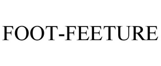 FOOT-FEETURE